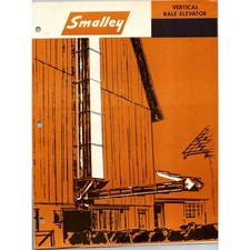 Smalley Vertical Bale Elevator Vintage Farming Leaflet SJ21