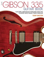 Gibson 335 Book, the: Electric