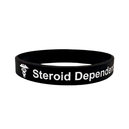 Steroid dependent wristband - dependent,
