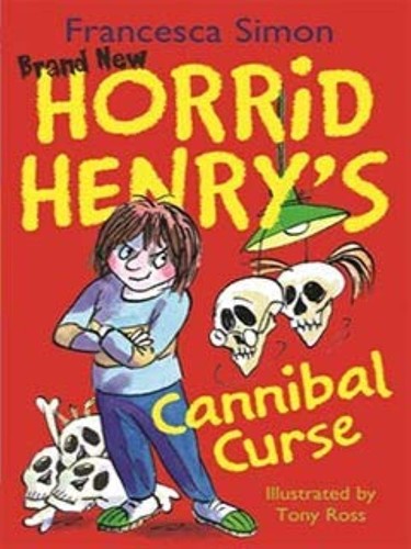 Horrid henry cannibal - henry,