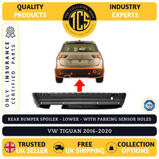 VW TIGUAN 2016-2020 REAR BUMPER SPOILER LOWER WITH PARKING - INSURANCE CERTIFIED