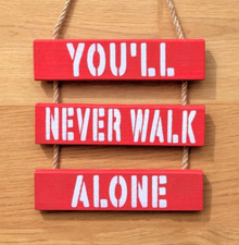 Liverpool FC Inspired Wall Hanging - You'll Never Walk Alone