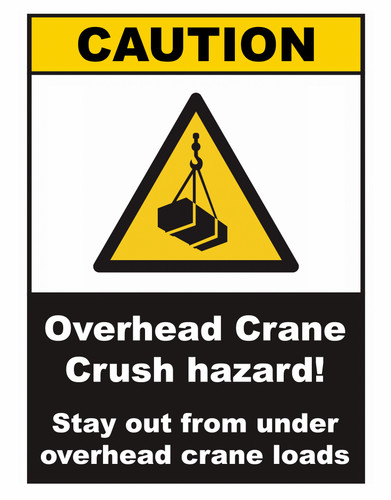 Caution overhead crane - overhead, crush