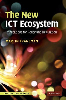 The new ict - the, ecosystem