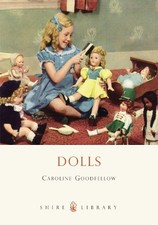 Dolls: 368 (Shire Library)