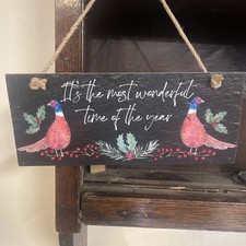 Christmas Slate Pheasant Sign. Its The Most Wonderful Time Of The Year By Langs