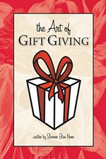 THE ART OF GIFT GIVING By