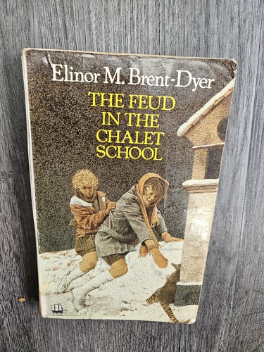 The feud chalet school - feud, in