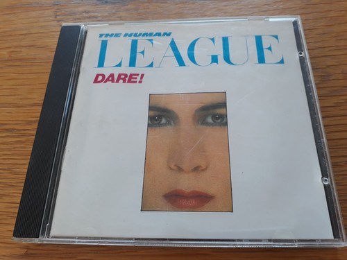 The human league dare - -, dare!
