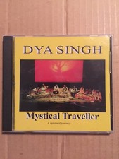 Dya Singh - Mystical Traveller