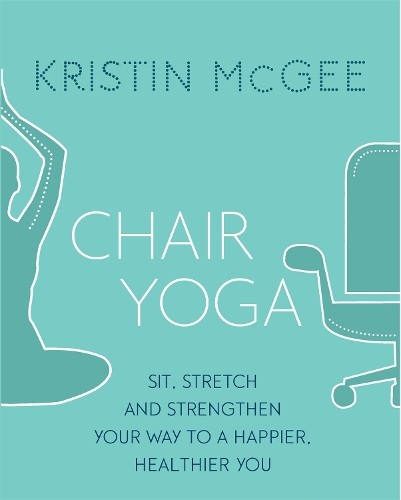 Chair yoga sit stretch and - chair,