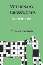 Veterinary Crosswords: Volume One, Holford, Alan