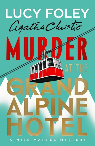 Murder the grand alpine - murder,