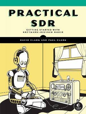 Practical sdr david clark - david,