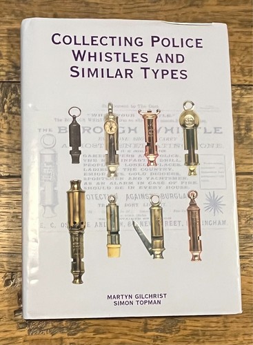 The whistle collectors bible - the,