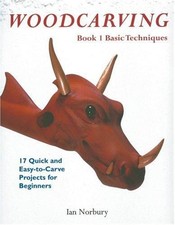Woodcarving: Book One, Basic