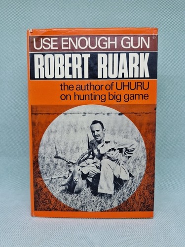 Use enough gun - use, robert