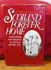 Scotland Forever Home An Intro