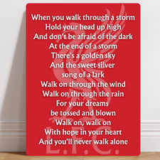 Liverpool Football Never Walk Alone Aluminium Metal Sign Wall Art Poster Gift