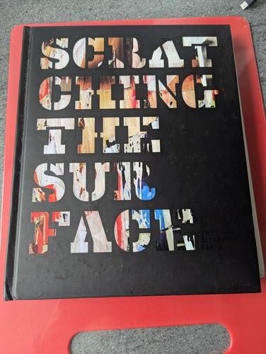Scratching the surface - scratching,
