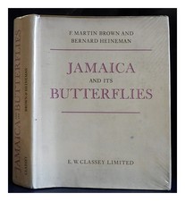 Brown, F.Martin (1903-1993) Jamaica und Seine Butterflies 1972 Hardcover