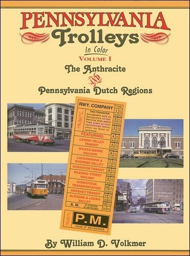 Pennsylvania trolleys vol - trolleys,, 1