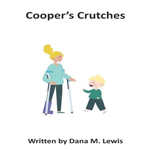 Cooper crutches dana lewis - dana,
