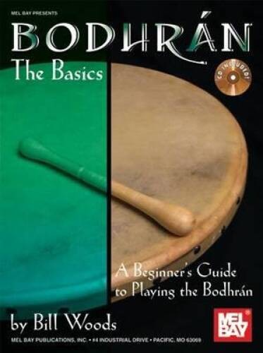 Bodhran the basics mel bay - bodhran:,