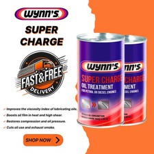 2 x Wynns Super Charge Oil treatment 425ml For Petrol or Diesel