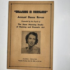 "GOLLIWOG IN FAIRYLAND" Dance Program 1940 Joyce Manning Studio SC OS98 A