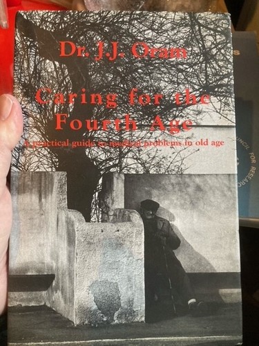 Caring for the fourth age - for,