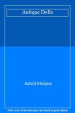 Antique Dolls,Astrid Melgers
