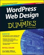 WordPress Web Design For Dummies - Paperback By Sabin-Wilson, Lisa - VERY GOOD