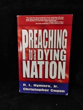 Preaching to a Dying Nation -