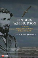 Finding W. H. Hudson: The