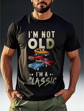 Men's I'm Not Old I'm A