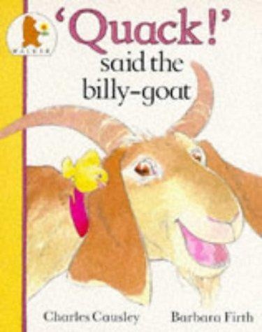 Quack said the billy goat - billy,