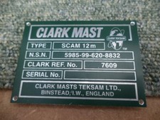 CLARK MAST ALLOY  SCAM 12M ID PLATE. 5985-99-620-8832.  DARK GREEN.  7609 REF