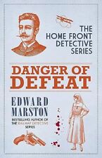 Danger of Defeat: The compelling WW..., Marston, Edward