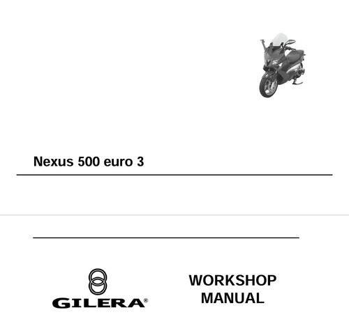 Workshop repair manual gilera - workshop,