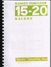 Massey-Ferguson 15-20 Tractor Baler Operator Instruction Manual and Parts Book