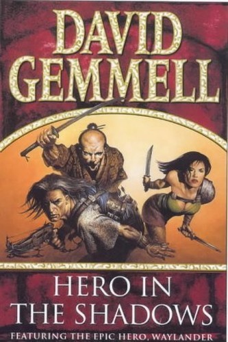 Hero the shadows drenai - hero, (drenai