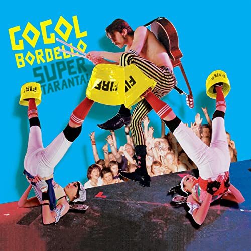Gogol bordello super - -,