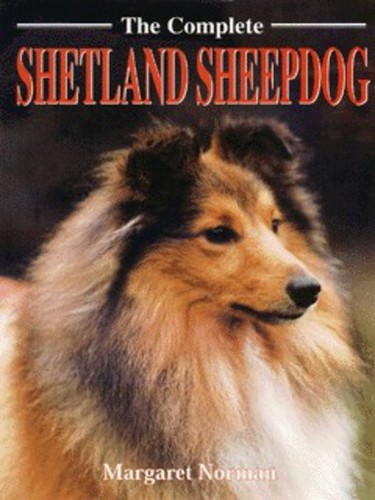 The complete shetland sheepdog - the,