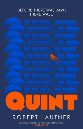 Quint robert lautner jaws - lautner, hb