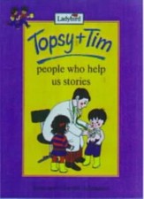 Topsy and Tim: People Who Help
