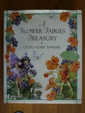 Flower Fairies Treasury, A: "A