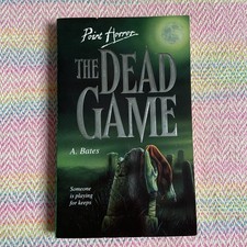 The Dead Game By A. Bates -
