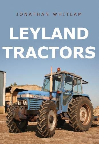 Leyland tractors by - leyland, whitlam