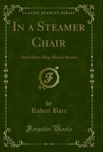 Steamer chair and - in, chair: